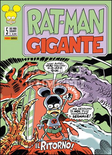 RAT-MAN GIGANTE #     5: IL RITORNO!